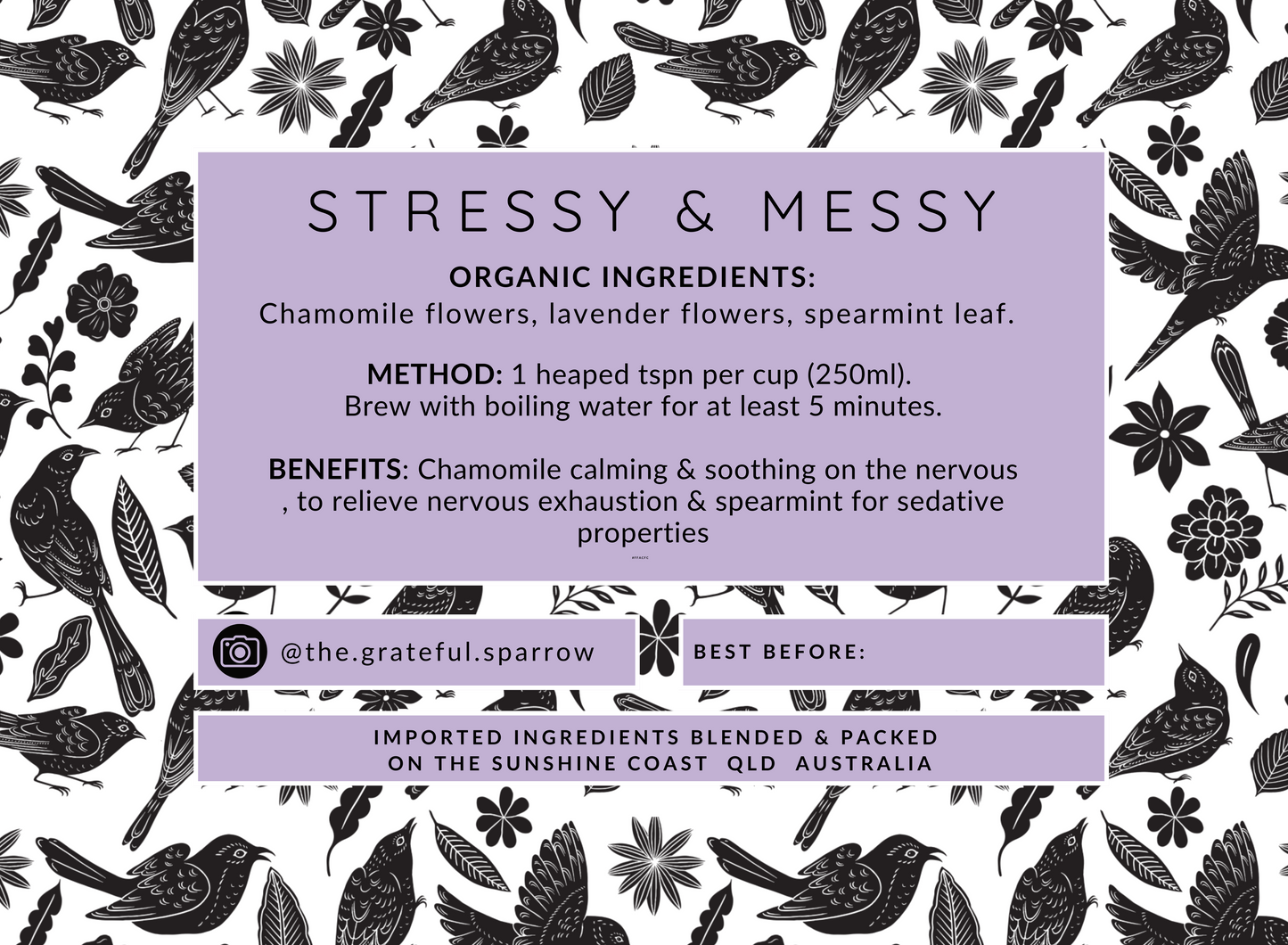 Stressy and Messy Organic Herbal Tea