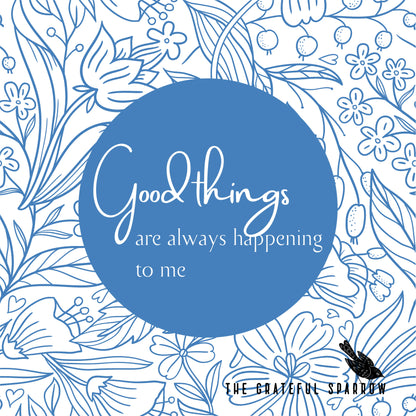 Good things are always happening to me....  MAGNET