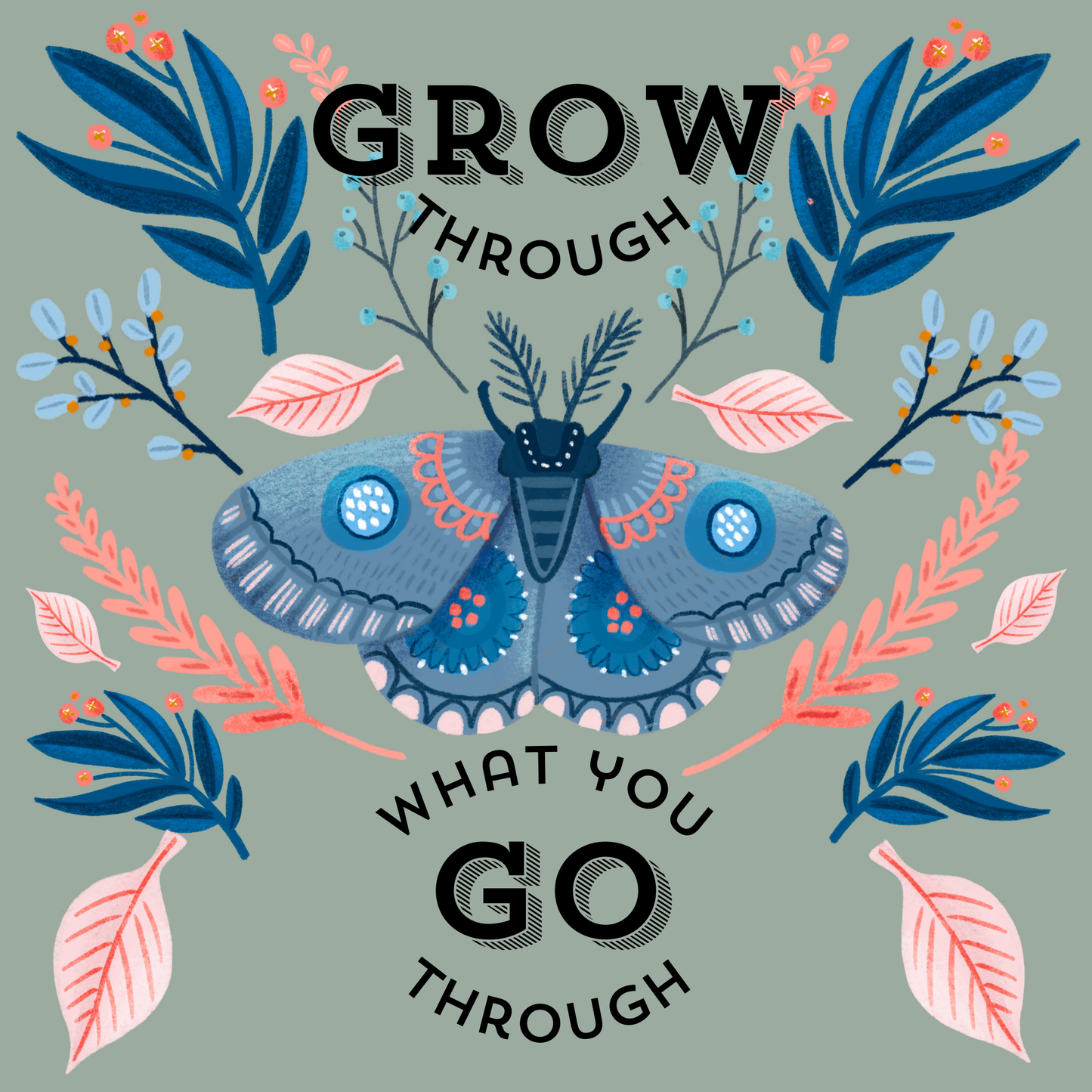 Grow through what you go through Magnet